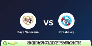 Soi kèo Rayo Vallecano vs Strasbourg, 2h 1/5 – Conference League